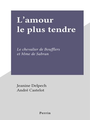 cover image of L'amour le plus tendre